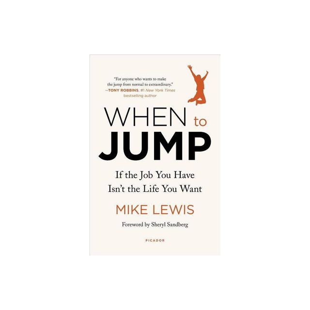 When to Jump - by Mike Lewis (Paperback)