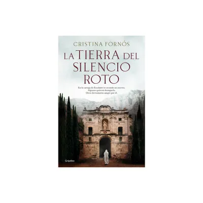 La Tierra del Silencio Roto / The Land of Broken Silence - by Cristina Forns (Paperback)