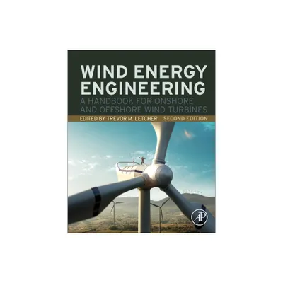 Wind Energy Engineering - 2nd Edition by Trevor Letcher (Hardcover)