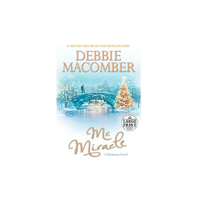 Mr. Miracle - Large Print by Debbie Macomber (Paperback)