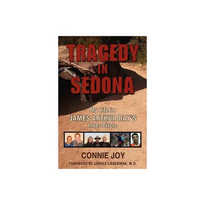 Tragedy in Sedona - by Connie Joy (Paperback)