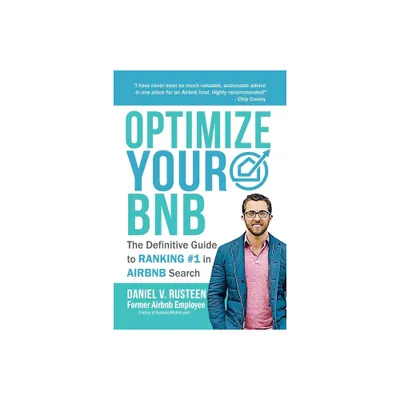 Optimize YOUR Bnb - by Daniel Vroman Rusteen (Paperback)