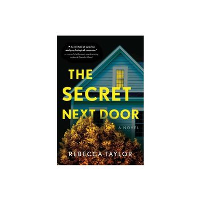 Secret Next Door - By Rebecca Taylor ( Paperback )