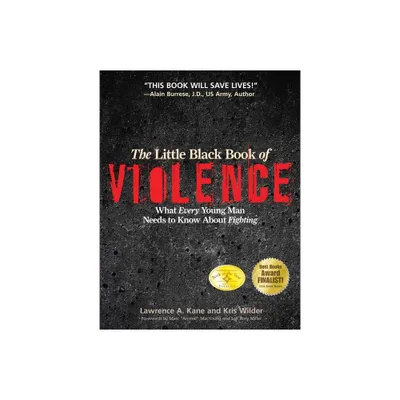 The Little Black Book Violence - by Kris Wilder & Lawrence a Kane (Paperback)