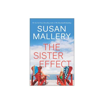 The Sister Effect - by Susan Mallery (Hardcover)