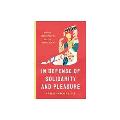 In Defense of Solidarity and Pleasure