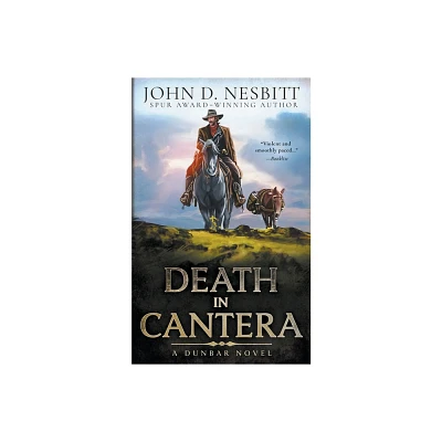 Death in Cantera - (The Dunbar) by John D Nesbitt (Paperback)