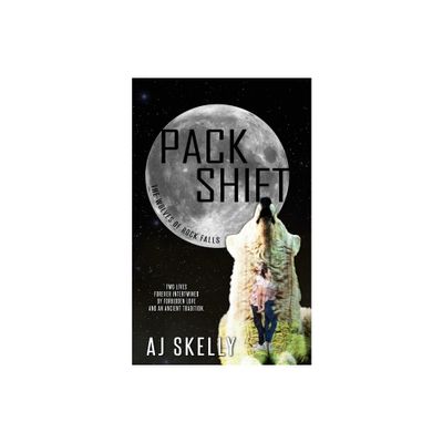 Pack Shift - (The Wolves of Rock Falls) by Aj Skelly (Paperback)