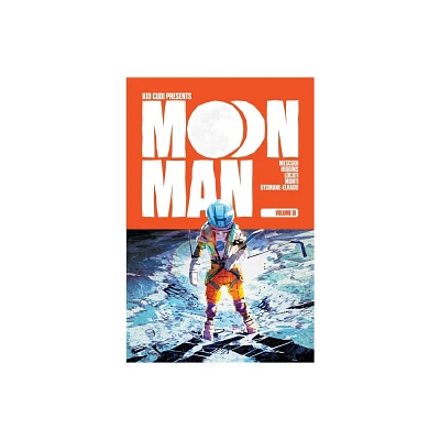 Moon Man Volume 1 - (The Moon Man) by Scott Kid Cudi Mescudi & Kyle Higgins (Paperback)