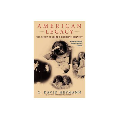 American Legacy - by C David Heymann (Paperback)