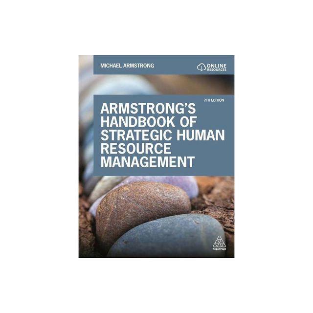 Armstrongs Handbook of Strategic Human Resource Management - 7th Edition by Michael Armstrong (Paperback)