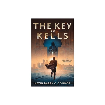 A Key to Kells - by Kevin Barry OConnor (Paperback)