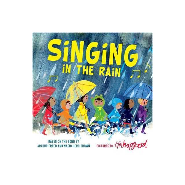 Singing in the Rain - (Hardcover)