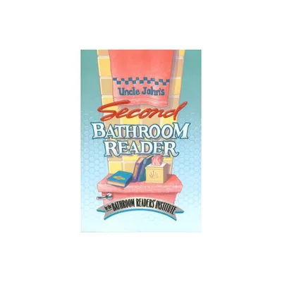 Uncle Johns Second Bathroom Reader - (Paperback)