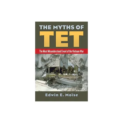 The Myths of TET - by Edwin Moise (Hardcover)