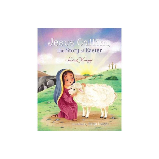 Jesus Calling: The Story of Easter