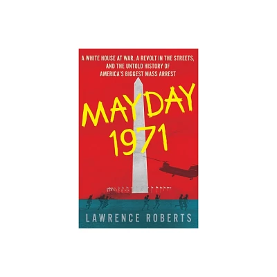 Mayday 1971 - by Lawrence Roberts (Paperback)