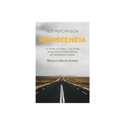 Resistencia - by Alex Hutchinson (Paperback)