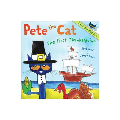 Pete the Cat First Thanksgiving (Paperback) (James Dean)