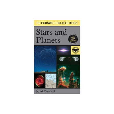 A Peterson Field Guide to Stars and Planets - (Peterson Field Guides) 4th Edition by Jay M Pasachoff (Paperback)