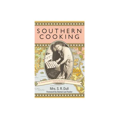 Southern Cooking - by S R Dull (Paperback)
