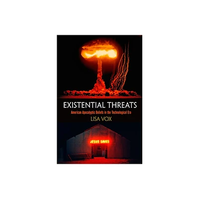 Existential Threats - by Lisa Vox (Hardcover)