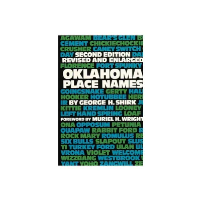 Oklahoma Place Names - by Georg Shirk (Paperback)