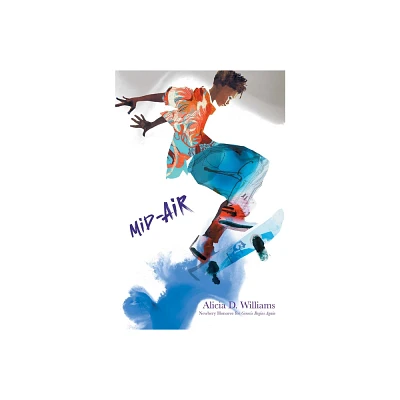 Mid-Air - by Alicia D Williams (Hardcover)