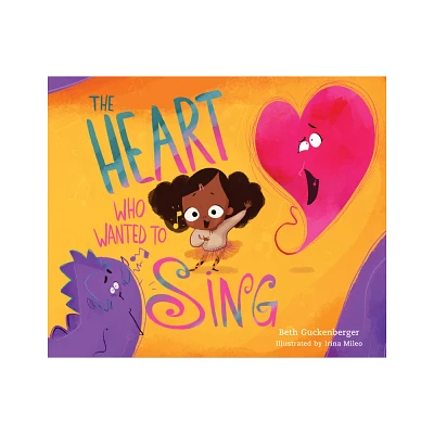 The Heart Who Wanted to Sing (a Story about Silencing Lies Through Worship) - (Strongheart Stories) by Beth Guckenberger (Hardcover)