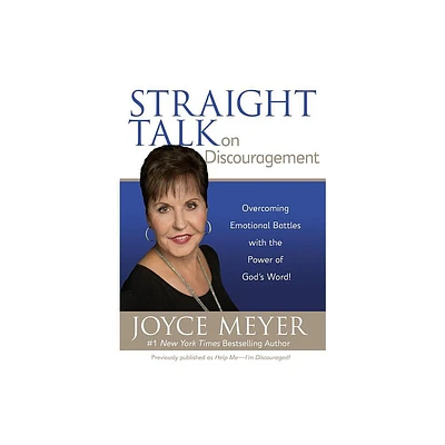 Straight Talk on Discouragement - by Joyce Meyer (Paperback)