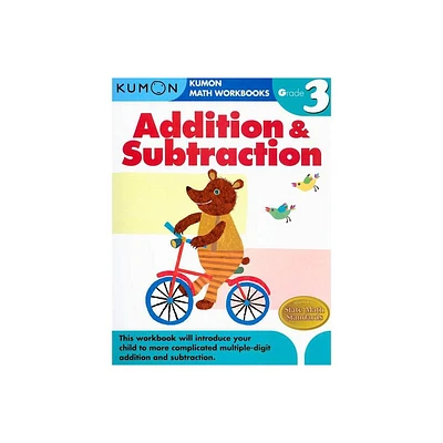 Kumon Grade 3 Addition & Subtraction - (Kumon Math Workbooks) (Paperback)