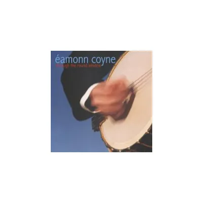 Eammon Coyne - Through the Round Window (CD)