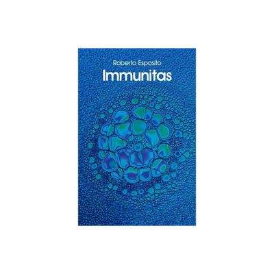 Immunitas - by Roberto Esposito (Paperback)