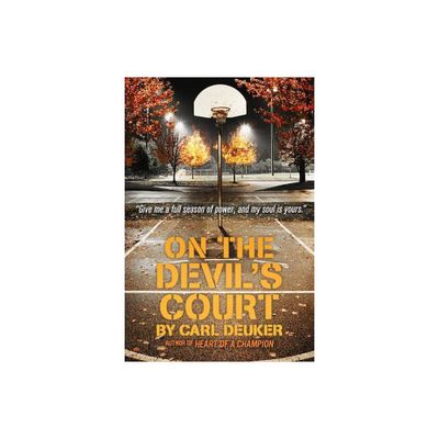 On the Devils Court - by Carl Deuker (Paperback)