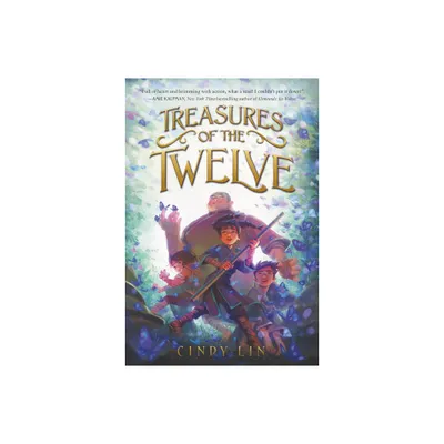 Treasures of the Twelve - by Cindy Lin (Paperback)