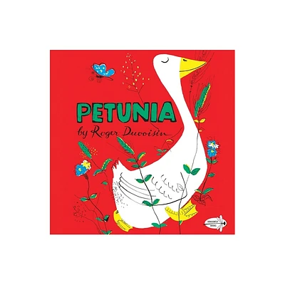 Petunia - by Roger Duvoisin (Paperback)