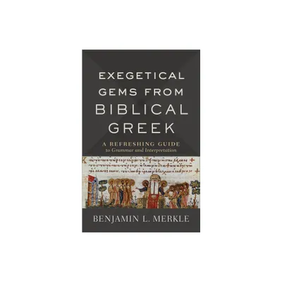 Exegetical Gems from Biblical Greek