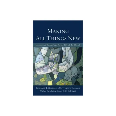 Making All Things New