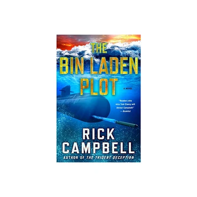 The Bin Laden Plot - (Trident Deception) by Rick Campbell (Hardcover)