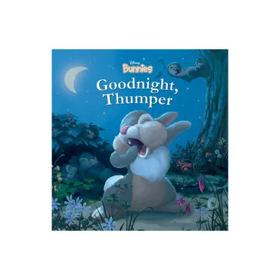 Disney Bunnies Goodnight, Thumper! - By Disney Books ( Board Book )