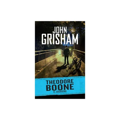 El Secuestro / The Abduction - (Theodore Boone) by John Grisham (Paperback)