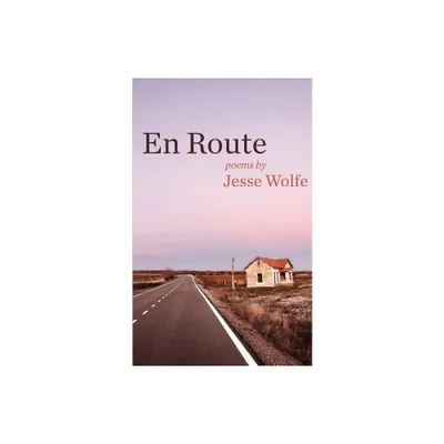 En Route - by Jesse Wolfe (Paperback)