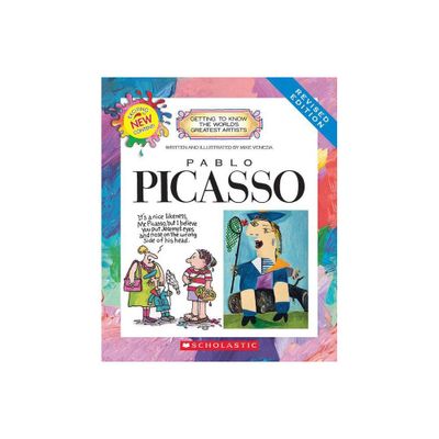 Pablo Picasso (Revised Edition) (Getting to Know the Worlds Greatest Artists) - by Mike Venezia (Paperback)