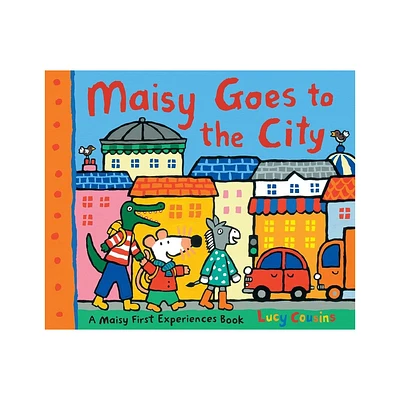 Maisy Goes to the City - (Maisy First Experiences) by Lucy Cousins (Paperback)