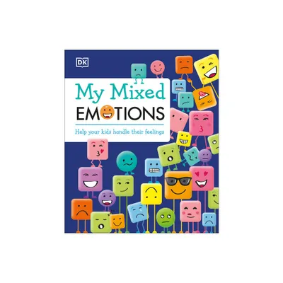 My Mixed Emotions - by DK (Hardcover)