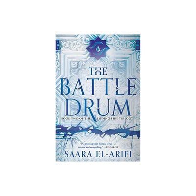 The Battle Drum - (The Ending Fire Trilogy) by Saara El-Arifi (Paperback)