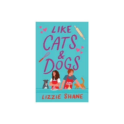 Like Cats & Dogs - (Pine Hollow) by Lizzie Shane (Paperback)