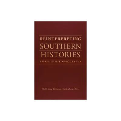 Reinterpreting Southern Histories