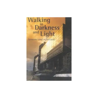 Walking in Darkness and Light - (On Reflection) by Kathy Galloway (Paperback)