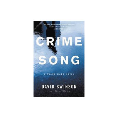 Crime Song - (Frank Marr) by David Swinson (Paperback)